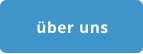 über uns